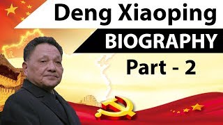 Biography of Deng Xiaoping Part 2  Most powerful communist leader and reformer of Chinese economy [upl. by Assirolc]