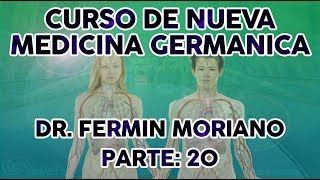 CURSO NUEVA MEDICINA GERMANICA DR FERMIN MORIANO 20 [upl. by Annaeed]