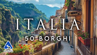 50 Tra i Borghi più Belli d’Italia  4K Guida di Viaggio [upl. by Cristiano]