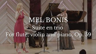 Mélanie Mel Bonis  Suite en trio for flute violin and piano Op 59 [upl. by Radu754]