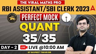 RBI Assistant SBI Clerk 2023  Quant Mock Test  Day2  Maths by Navneet Tiwari [upl. by Nirehs978]