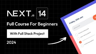 Nextjs 14 Course For Beginners With Full Stack Next JS Project 2024 [upl. by Auqinehs587]