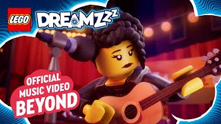 LEGO DREAMZzz  Official Music Video  Beyond [upl. by Niotna]