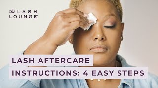 Lash Aftercare Instructions 4 Simple Steps [upl. by Ahsien]