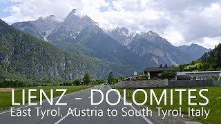 4K Scenic Drive in Tyrol amp Dolomites  Lienz  Dobbiaco  Cortina dAmpezzo  San Vito di Cadore [upl. by Herson]