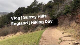 Vlog  Surrey Hills England  Hiking Day [upl. by Laverna]