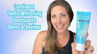 Lumineux Teeth Whitening Toothpaste Demo and Review  Brighten Your Smile [upl. by Rebecca]