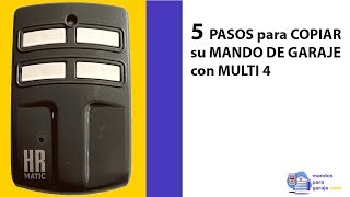 TUTORIAL 5 PASOS para COPIAR su MANDO DE GARAJE con MULTI 4 ✅  mandosparagarajecom [upl. by Lebazi]