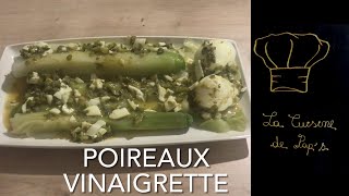 recette facile des poireaux vinaigrette [upl. by Natfa]