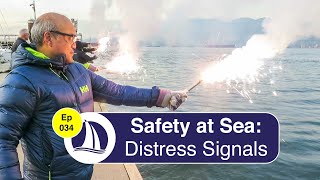 Ep 34 Safety at Sea Distress Signals [upl. by Rockefeller]