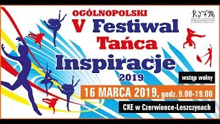 V FESTIWAL TAŃCA INSPIRACJE 2019 [upl. by Lidia833]