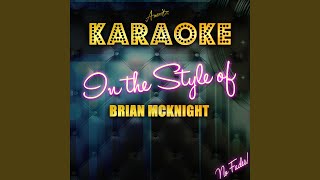 Find Myself in You In the Style of Brian Mcknight Karaoke Version [upl. by Orelle948]