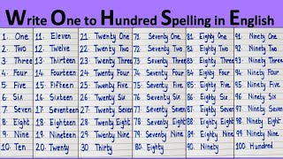 Write one to hundred spelling in english  number names 1 to 100 in words  1 to 100 spelling name [upl. by Seigel]