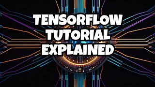 TensorFlow Tutorial  Deep Learning Using TensorFlow  TensorFlow Tutorial Python [upl. by Vasya]