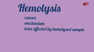 Hemolysis causes mechanism biochemical tests affected by hemolysed sample [upl. by Matelda]