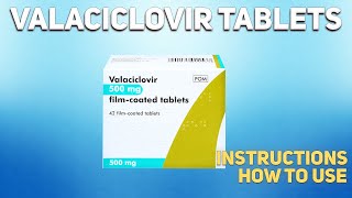 Valaciclovir tablets how to use Mechanism of action Uses Dosage Side Effects [upl. by Newbold]