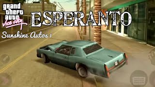 ESPERANTO  Sunshine Autos 1  GTA Vice City [upl. by Ariel]