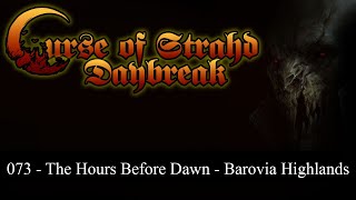 The Hours Before Dawn  Curse of Strahd Isekai Daybreak  FVTT  5e Dungeons amp Dragons  73 [upl. by Shultz]