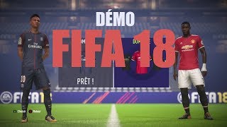 Je teste la démo FIFA18 [upl. by Eerehs545]