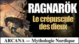 Ragnarok le crépuscule des dieux  Mythologie Nordique [upl. by Pike311]