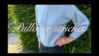 ⭐️ Kuscheligen Pullover stricken Anleitung 🧶 [upl. by Pucida]