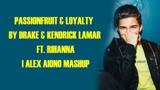 Alex Aiono  Passionfruit Loyalty Lyrics [upl. by Ahseiuqal]