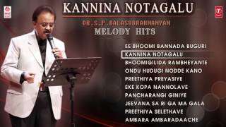 SPB Hit Songs  Kannina Notagalu  Dr S P B Melody Hits  Vol 2  Kannada Audio Jukebox [upl. by Cooperstein322]