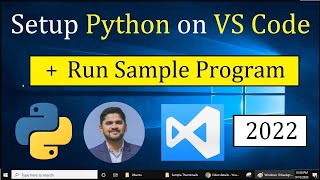 How to Run Python in Visual Studio Code on Windows 10 2022  Run Sample Python Program [upl. by Amice559]