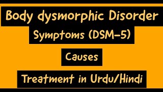 Body Dysmorphic Disorder in UrduHindi [upl. by Ellegna316]