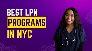 Best LPN Programs in NYC [upl. by September]