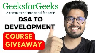 GeeksforGeeks DSA to Development Course Review  GeeksforGeeks Course Giveaway [upl. by Iel821]