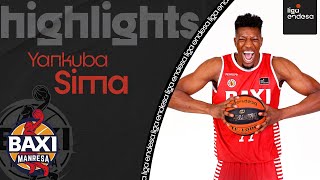 YANKUBA SIMA Sus mejores jugadas  Liga Endesa 202122 [upl. by Nysilla]