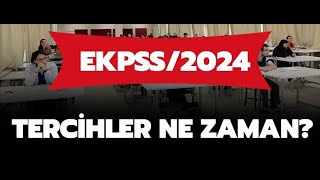 2024 Ekpss Tercihleri Ne Zaman Başlayacak  İşte Tercih Klavuzu Açıklanma Net Tarihi [upl. by Rufford]