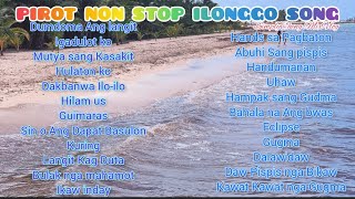 PIROT NON STOP ILONGGO SONGSimplyChengMixVlog [upl. by Woodsum]