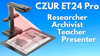 The Best Scanner for Books Documents and Demonstrations  CZUR ET24 Pro [upl. by Ytisahc573]