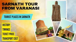 Sarnath Tour Guide From Varanasi  Sarnath Tourist Places  Sarnath Temple Varanasi  Buddha Stupa [upl. by Annatnom]