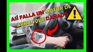 🔥DESCUBRÍ ✅ 3 Síntomas De MOTOR DE ARRANQUE En Mal ESTADO Apréndelo AQUÍ😱 [upl. by Burr]