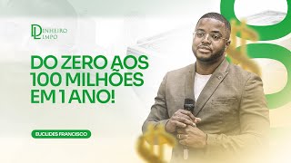 Do zero aos 100 milhões com um negócio [upl. by Aynas752]