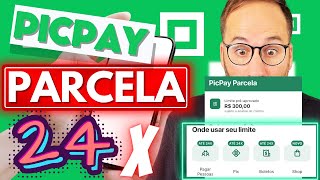 Como USAR PICPAY PARCELA parcele em até 24x [upl. by Haraj]