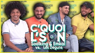 Câ€™Quoi Lâ€™Son  Soolking amp Emkal VS Les Deguns sur du Gazo Freeze Naps Soso Maness IAM [upl. by Monique]