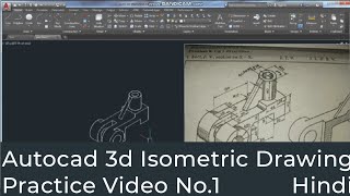 How to make Isometric Drawing in Autocad 1 [upl. by Aeuhsoj]