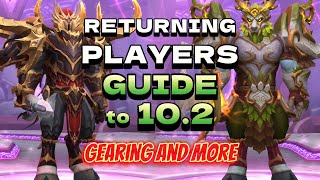 NO BS Gearing Guide to WoW 102 for Returning Players [upl. by Kindig]