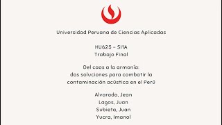 Del caos a la armoníados soluciones para combatir la contaminación acústica en el Perú [upl. by Hiram]