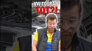 Falsch betankter Touran laut VW „tot“ ⚰️🫠 Die Docs decken auf 🕵️‍♂️ [upl. by Rosenbaum582]