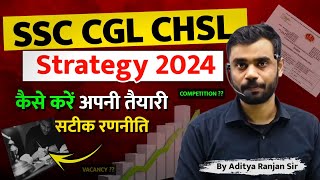 Crack SSC CGL CHSL 2024 in 3 Month  Proven Strategy and Syllabus  Aditya Ranjan Sir cgl chsl [upl. by Assi]