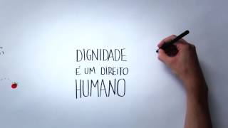 SÉRIE DIREITOS HUMANOS – Episódio 2 Dignidade humana [upl. by Thomsen]