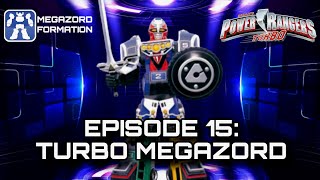 MEGAZORD FORMATION Episode 15 TURBO MEGAZORD [upl. by Hardin]