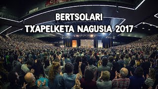 BERTSOLARI TXAPELKETA NAGUSIA 2017 argazkitan [upl. by Errehs358]