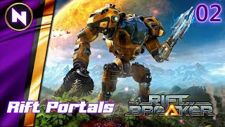 Opening RIFT PORTALS Across the Planet  02  The Riftbreaker Lets Play [upl. by Rip252]