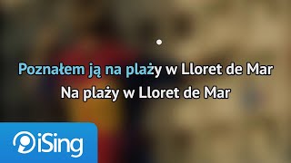 Mata  Lloret de Mar karaoke iSing [upl. by Stiruc]